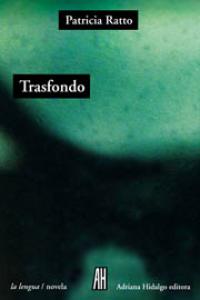 Transfondo, de PATRICIA RATTO | portada del libro