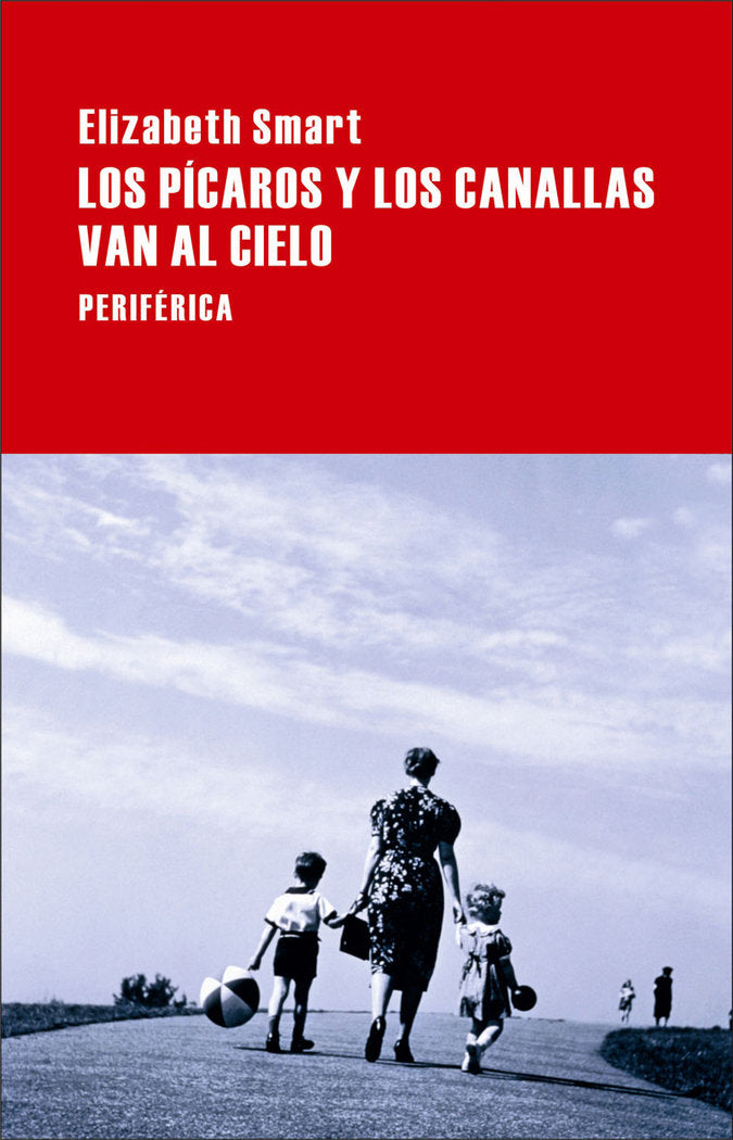 Los pícaros y los canallas van al cielo, de Smart, Elizabeth | portada del libro