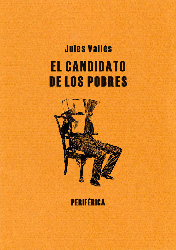 El candidato de los pobres, de Vallès, Jules | portada del libro