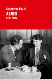 Agnès, de Pozzi, Catherine | portada del libro