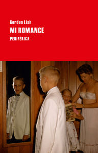Mi romance, de Lish, Gordon | portada del libro