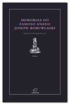 Memorias do famoso anano Joseph Boruwlaski, de RODRIGO VIZCAINO | portada del libro