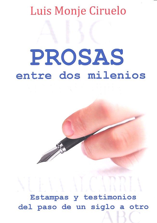 Prosas entre dos milenios, de Monje Ciruelo | portada del libro