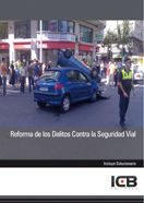 Reforma de los Delitos contra la Seguridad Vial, de Varios autores | portada del libro