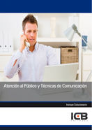 Atención al Público y Técnicas de Comunicación, de Varios autores | portada del libro