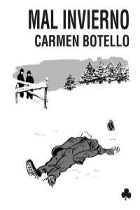 Mal invierno, de Botello, Carmen | portada del libro