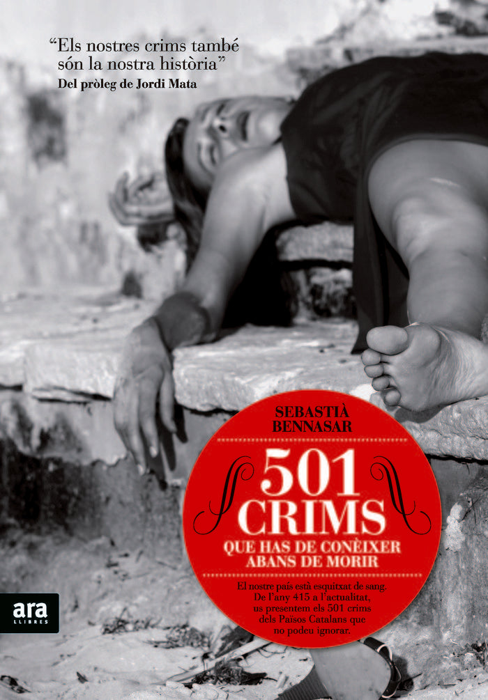 501 crims que has de conèixer abans de morir, de Bennasar i Llobera | portada del libro