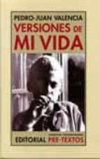 VERSIONES DE MI VIDA NCO-79, de Pedro-Juan Valencia | portada del libro