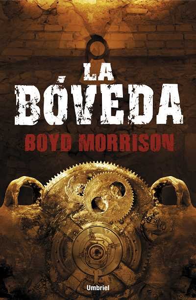 La bóveda, de Morrison, Boyd | portada del libro