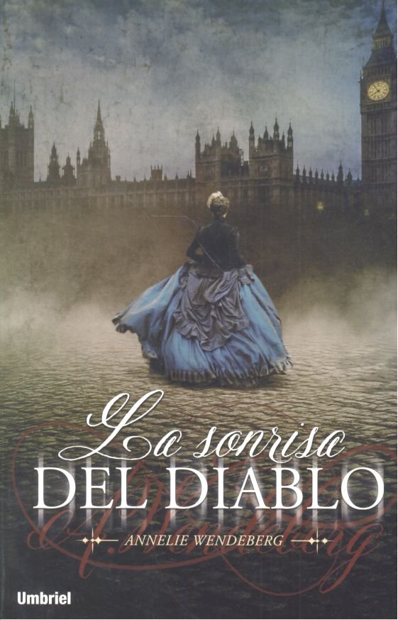 La sonrisa del diablo, de Wendeberg, Annelie | portada del libro