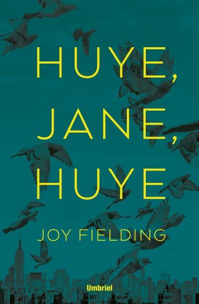 ¡Huye, Jane, huye!, de Fielding, Joy | portada del libro