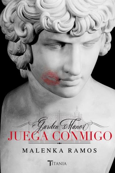 Garden Manor. Juega conmigo, de Ramos, Malenka | portada del libro