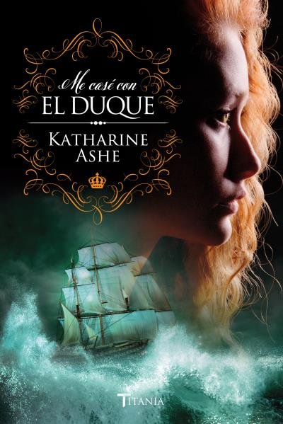 Me casé con el duque, de Ashe | portada del libro