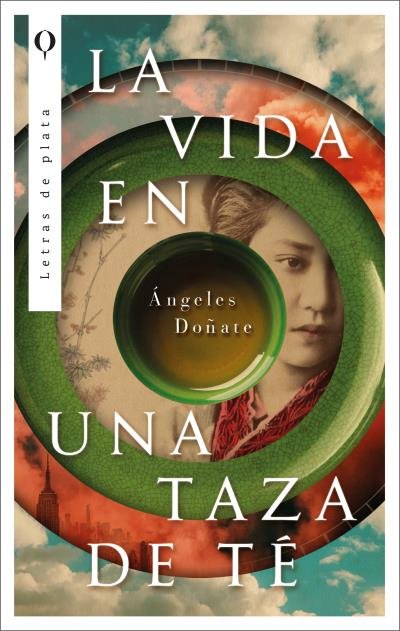 LA VIDA EN UNA TAZA DE TE, de DOÑATE, ANGELES | portada del libro