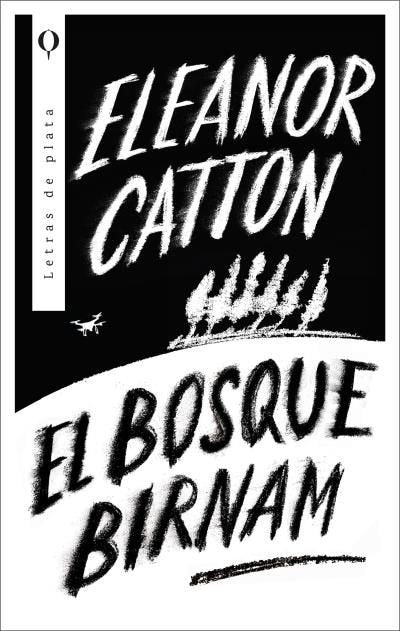 EL BOSQUE BIRNAM, de CATTON, ELEANOR | portada del libro