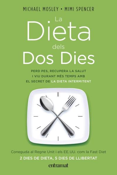 La dieta dels dos dies, de Mosley, Michael | portada del libro
