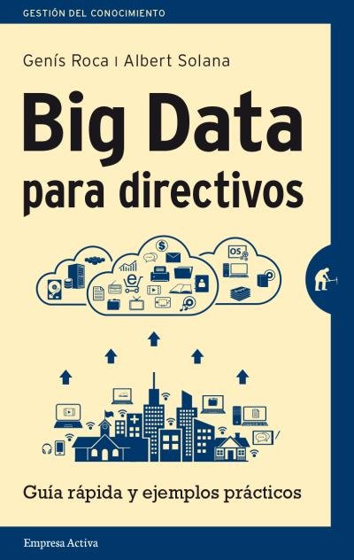 Big Data para directivos, de Solana | portada del libro