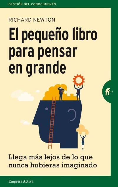 El pequeño libro para pensar en grande, de Newton | portada del libro