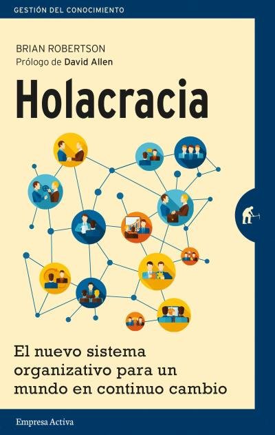 Holacracia, de Robertson, Brian | portada del libro