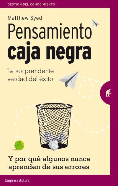 Pensamiento Caja Negra, de SYED, MATHEW | portada del libro