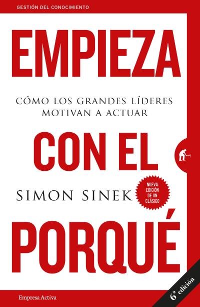 Empieza con el porqué, de Sinek | portada del libro