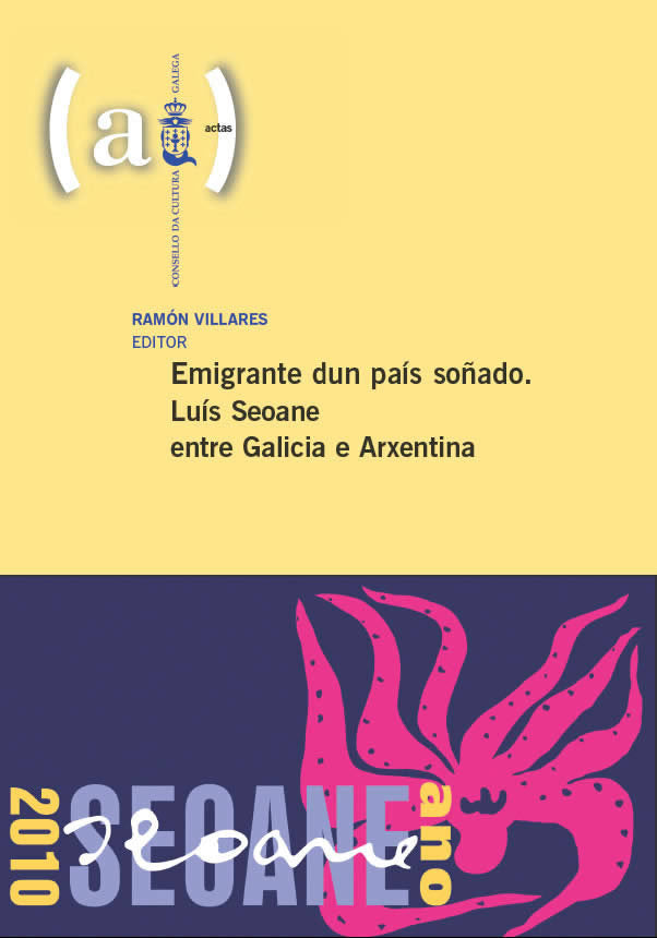 Emigrante dun pa¡s soñado (1. 2010. Santiago de Compostela) | portada del libro