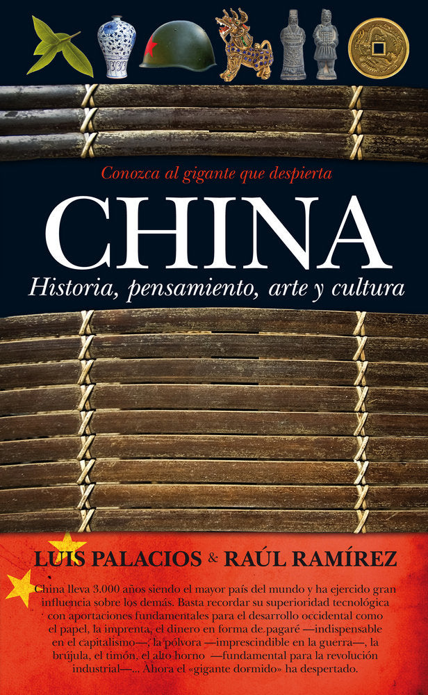 CHINA. HISTORIA, PENSAMIENTO, ARTE Y CULTURA, de Palacios Bañuelos | portada del libro