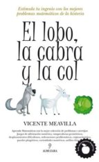 LOBO, LA CABRA Y LA COL, EL, de Vicente Meavilla Seguí | portada del libro