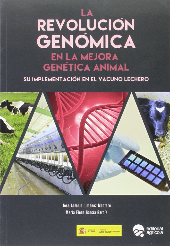 LA REVOLUCION GENOMICA EN LA MEJORA GENETICA ANIMAL, de JIMENEZ MONTERO | portada del libro