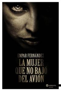 La mujer que no bajo del avión, de Empar Fernández Gómez | portada del libro
