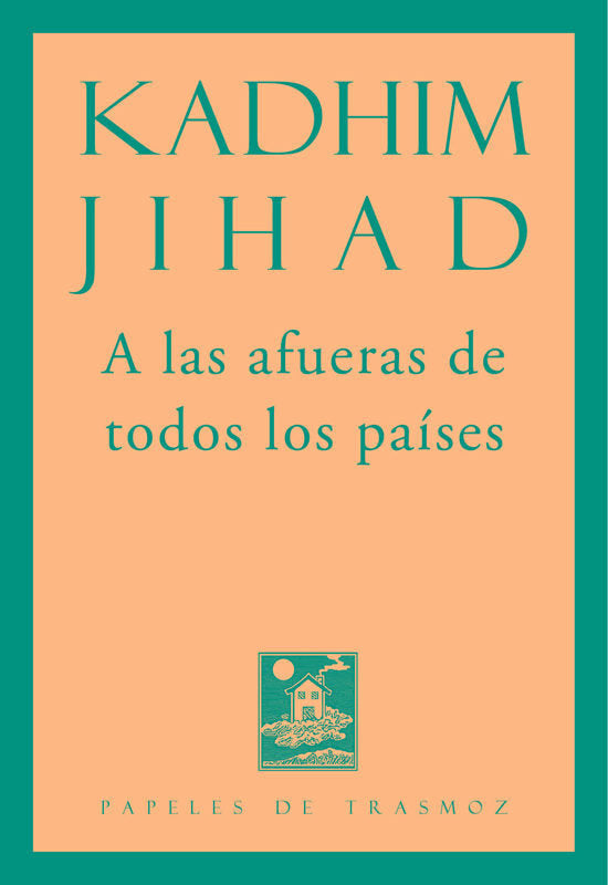 A las afueras de todos los países, de Jihad | portada del libro