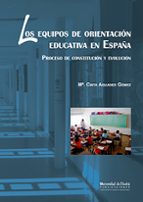 Los equipos de orientación educativa en España, de AGUADED GOMEZ. Mª CINTA | portada del libro