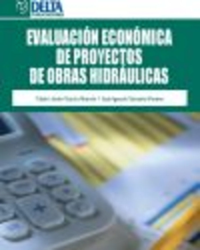 EVALUACION ECONOMICA DE PROYECTOS DE OBRAS HIDRAULICAS | portada del libro