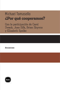 ¿Por qué cooperamos?, de Tomasello, Michael | portada del libro