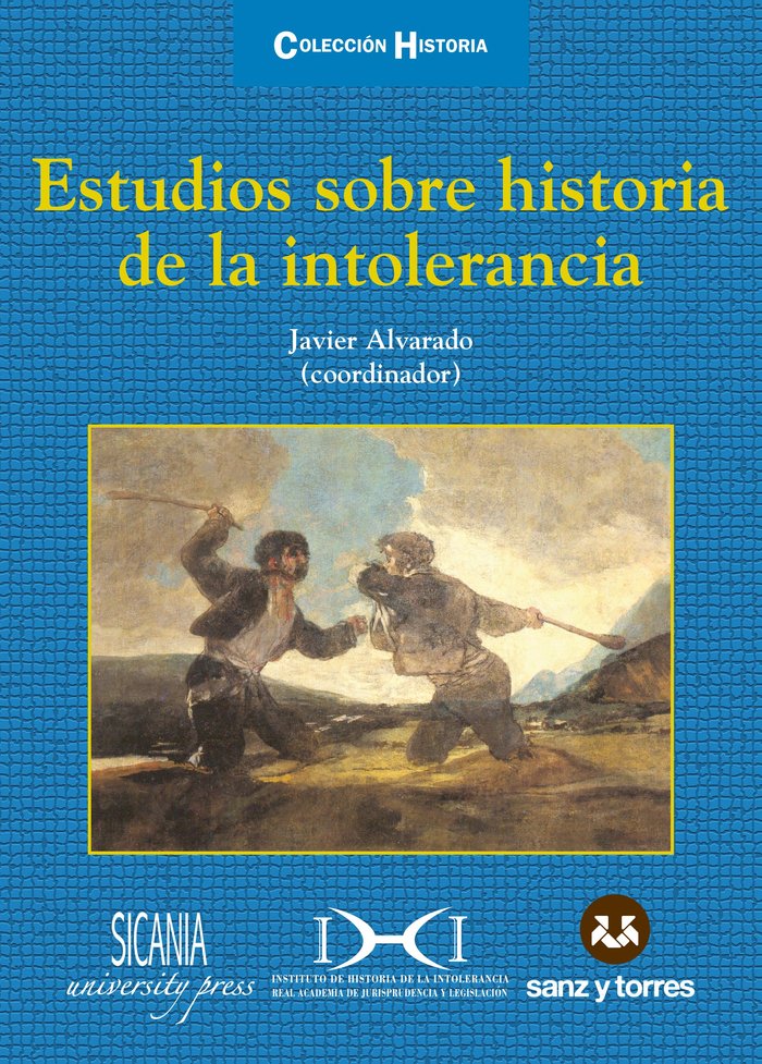 ESTUDIOS SOBRE HISTORIA DE LA INTOLERANCIA, de ALAMO MARTELL, MARIA DOLORES | portada del libro