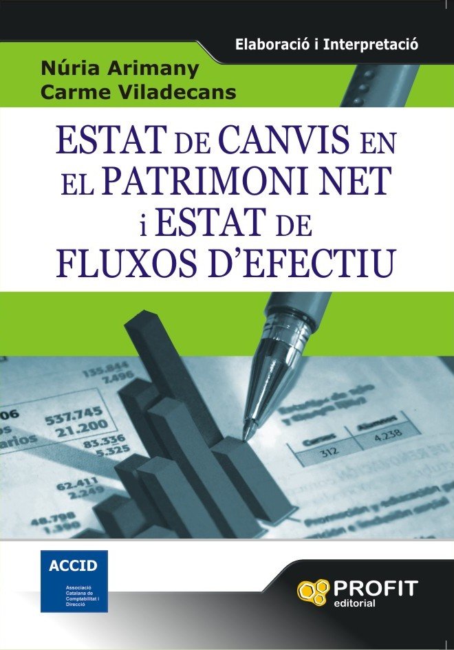 Estats de canvis en el patrimoni net i estat de fluxos d'efectiu, de Arimany i Serrat, Núria | portada del libro
