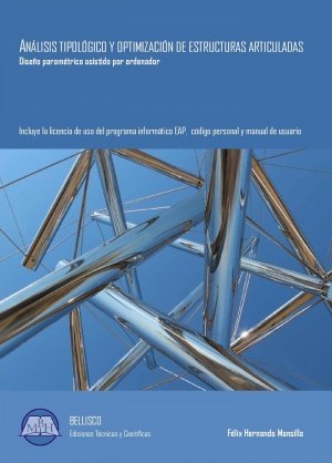 ANALISIS TIPOLOGICO Y OPTIMIZACION DE ESTRUCTURAS ARTICULADAS, de FELIX HERNANDO MANSILLA | portada del libro