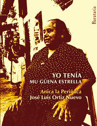 Yo tenía mu güena estrella, de Ortiz Nuevo | portada del libro