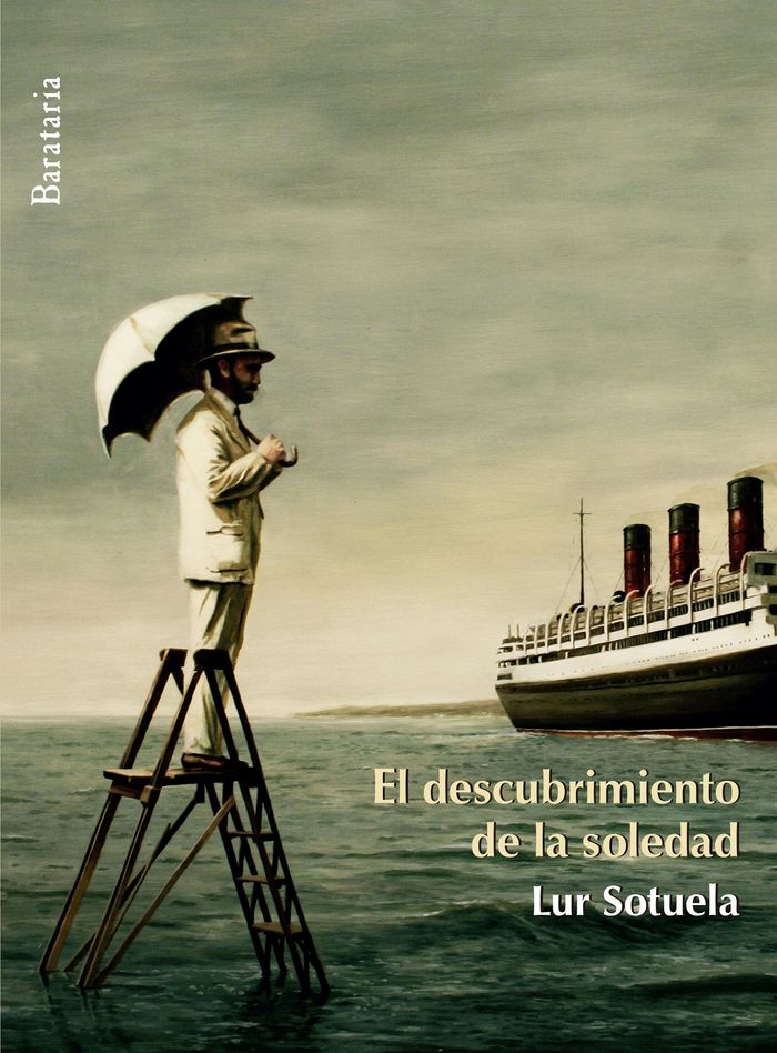 El descubrimiento de la soledad, de Sotuela Elorriaga, Lur | portada del libro