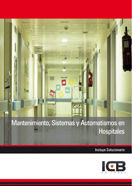 Mantenimiento, Sistemas y Automatismos en Hospitales, de Varios autores | portada del libro