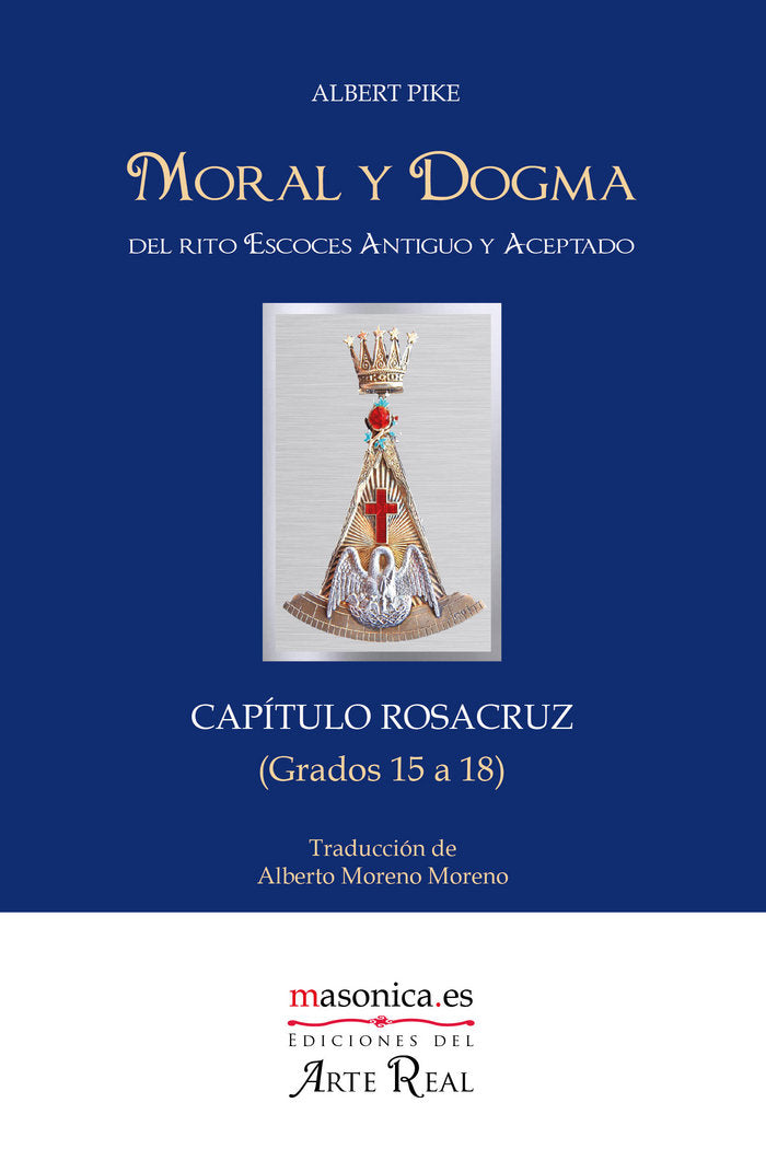 Moral y Dogma (Capítulo Rosacruz), de Pike | portada del libro