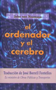 ORDENADOR Y EL CEREBRO, de Von Neumann | portada del libro