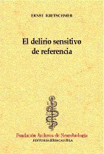 El delirio sensitivo de referencia, de Kretschmer, Ernst | portada del libro