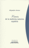Historia de la medicina naturista espa¿ola, de Artetxe, Alejandro | portada del libro