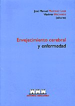 Envejecimiento cerebral y enfermedad, de Martinez Lage, J. M. | portada del libro