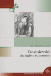 DOSTOIEVSKI SU SIGLO Y EL NUESTRO, de LAUTH | portada del libro