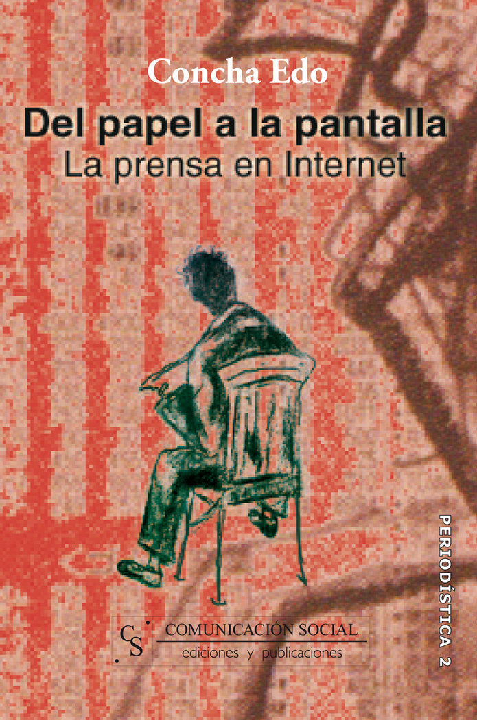Del papel a la pantalla. La prensa en internet, de Edo Bolós, Concepción | portada del libro