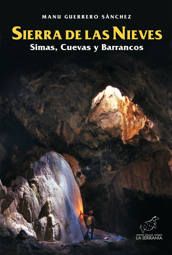 Sierra de las Nieves, simas, cuevas y barrancos, de Guerrero Sánchez, Manuel Jesús | portada del libro