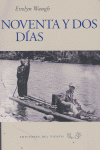 Noventa y dos días, de Waugh, Evelyn | portada del libro