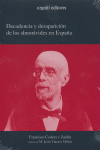 Decadencia y desaparición de los almorávides en España, de Codera y Zaidín, Francisco | portada del libro